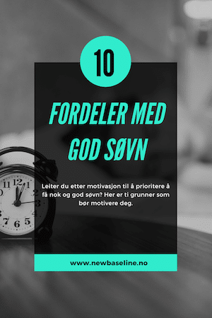 10 fordeler med god søvn